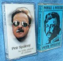 Petr Spálený - Na tyhle planete uz zustanu pomalu a potichu.jpg